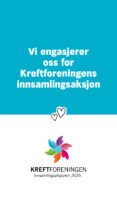 Blå og hvit plakat med teksten "Vi engasjerer oss for Kreftforeningens innsamlingsaksjon." Plakaten har fargerik logo og to hjerteikoner. midt på.