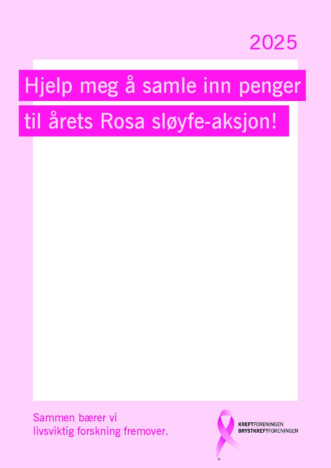Hjelp meg å samle inn penger til årets Rosa sløyfe-aksjon