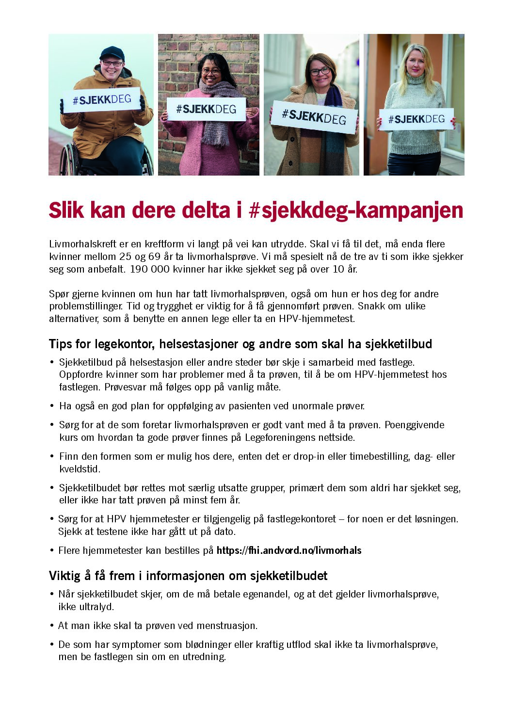 Informasjon om hvordan delta i #sjekkdeg-kampanjen 