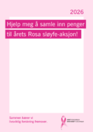 Plakat på norsk som reklamerer for innsamlingen til Rosa sløyfe 2026, med Rosa sløyfe-symbol og logoer fra brystkreftforeninger.